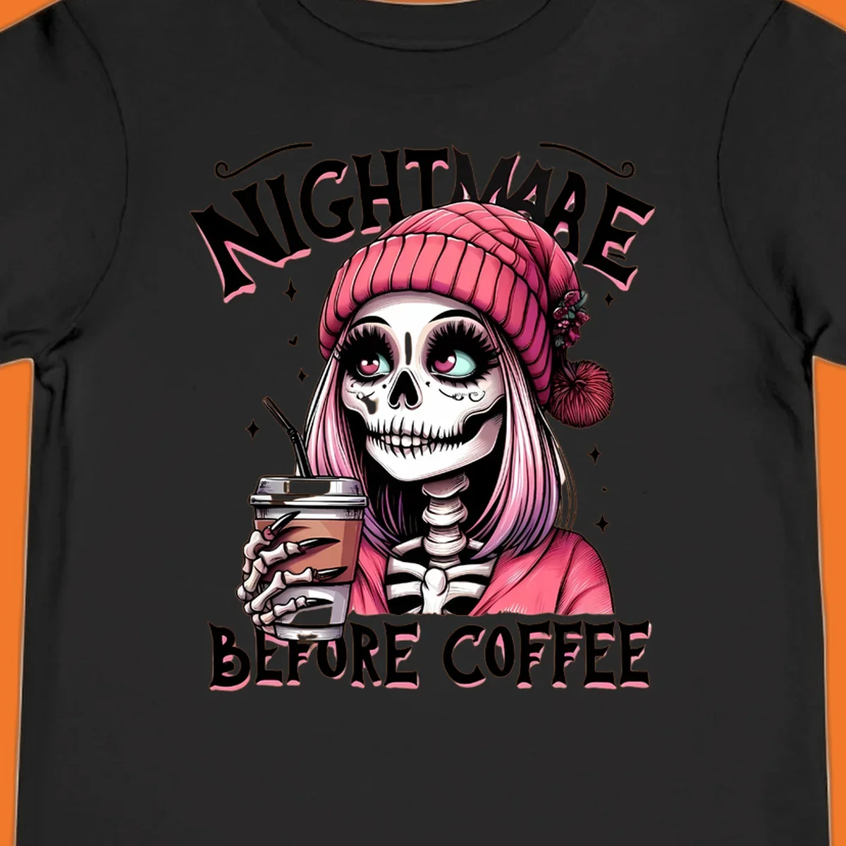 Skeleton woman with pink hair and coffee cup, text Nightmare Before Coffee. Skeleton-coffee-nightmare.