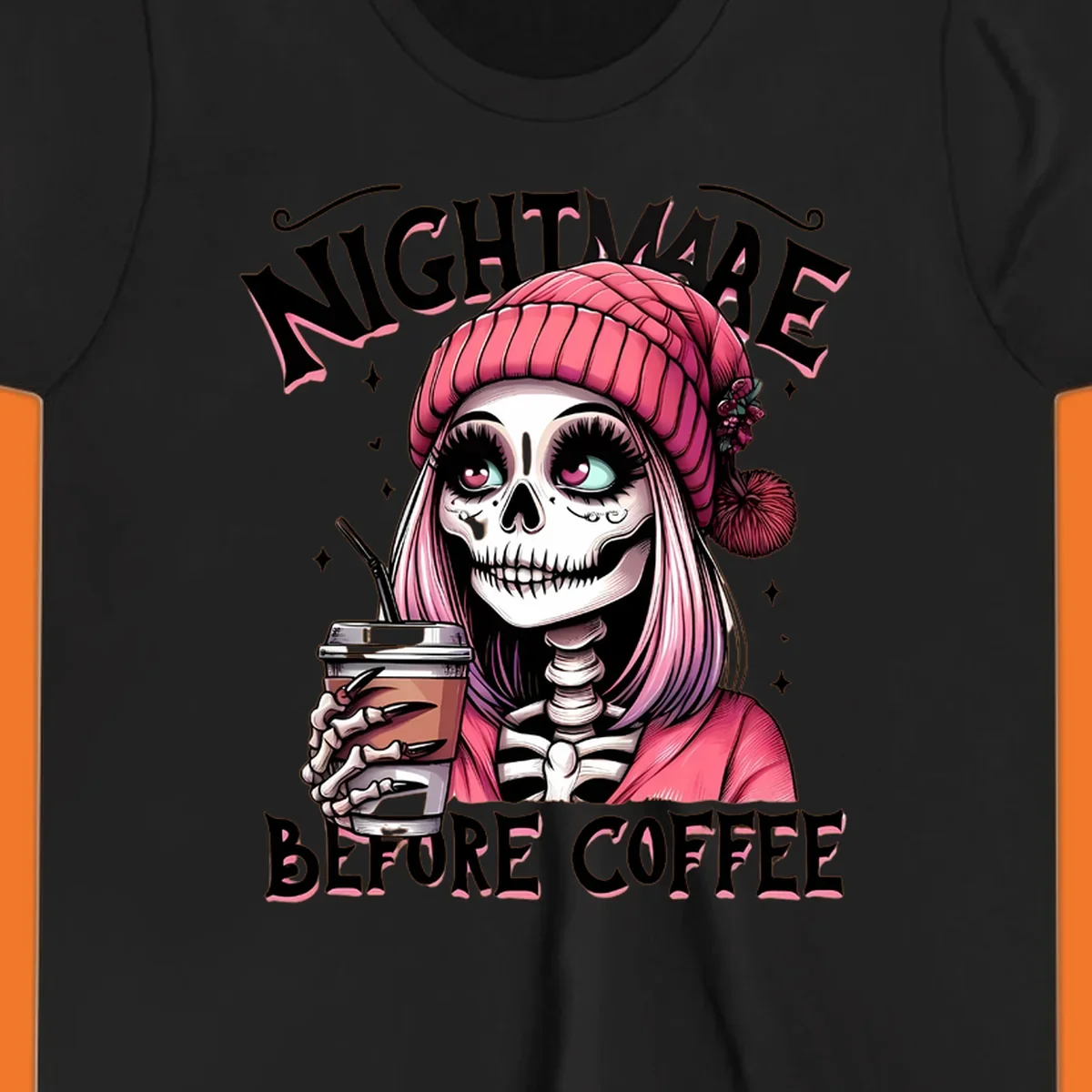 Skeleton woman with pink hair and coffee cup, text Nightmare Before Coffee. Skeleton-coffee-nightmare.