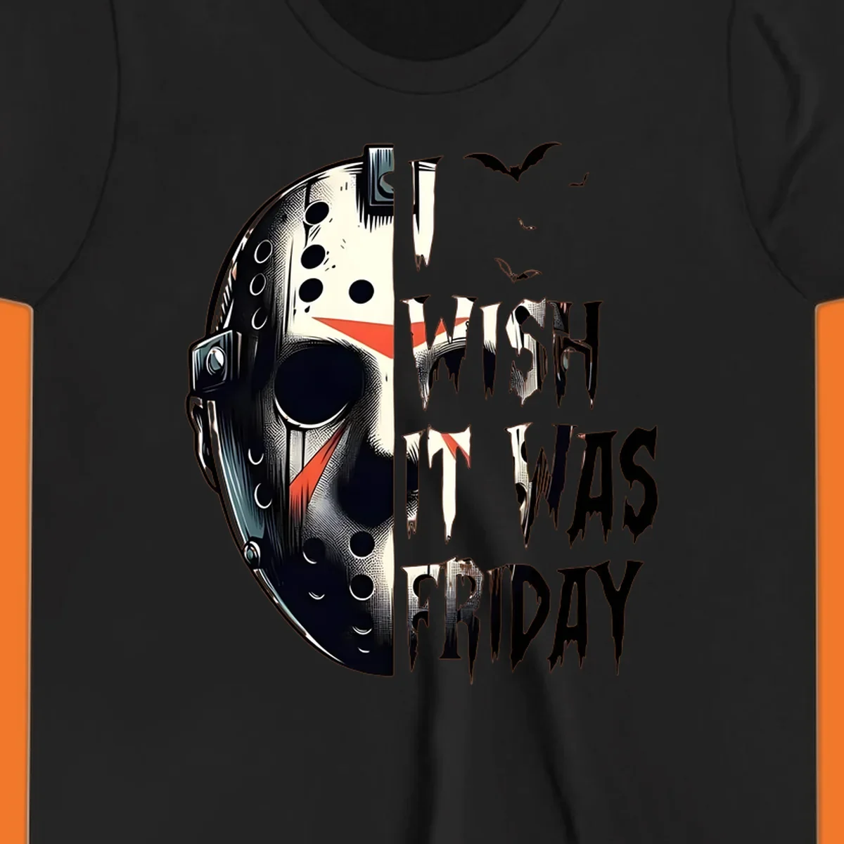 Jason mask and dripping text 'I Wish It Was Friday' with bats. Horror movie fan design.