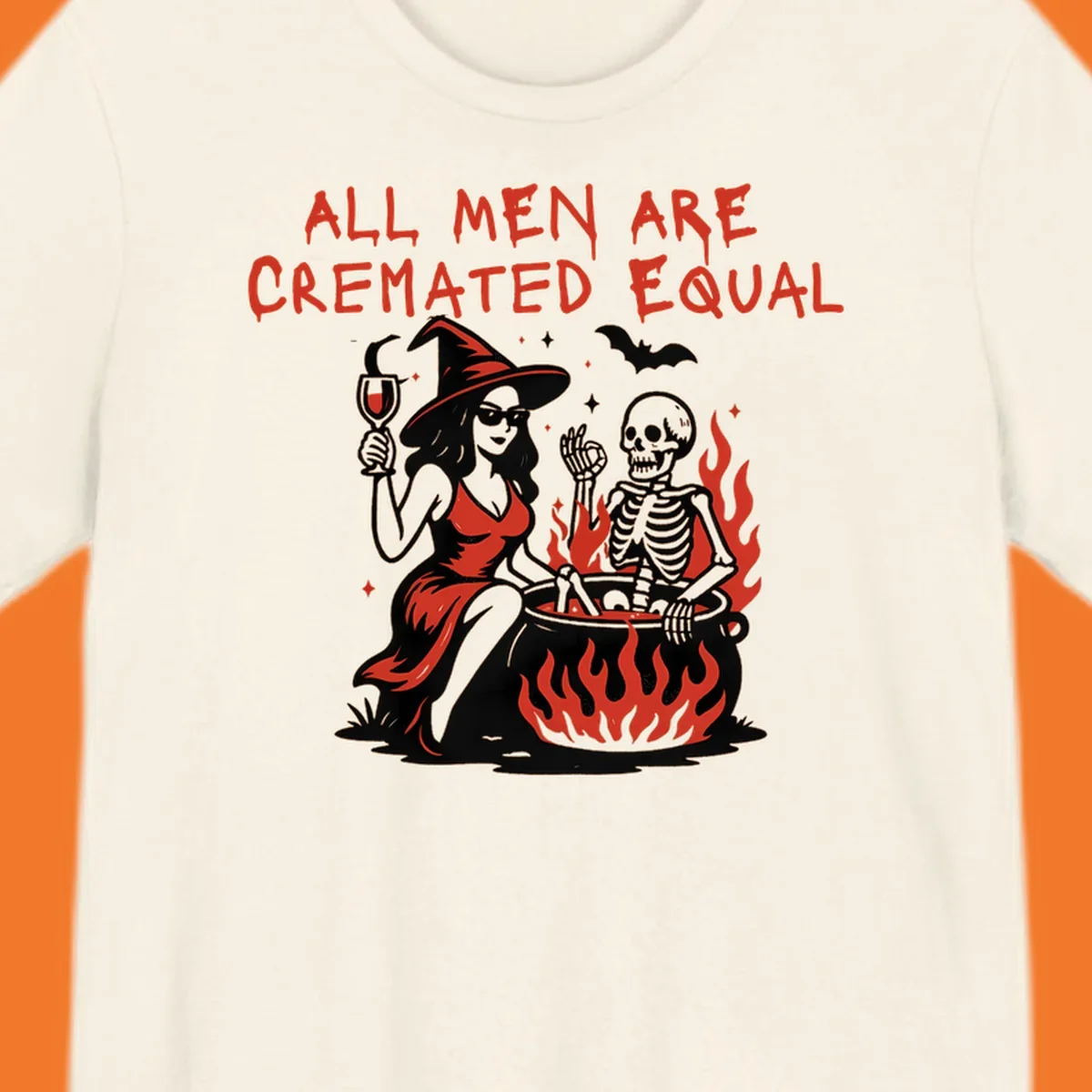 All men are cremated equal Halloween design with witch, skeleton, and cauldron. Text reads 'ALL MEN ARE CREMATED EQUAL'.