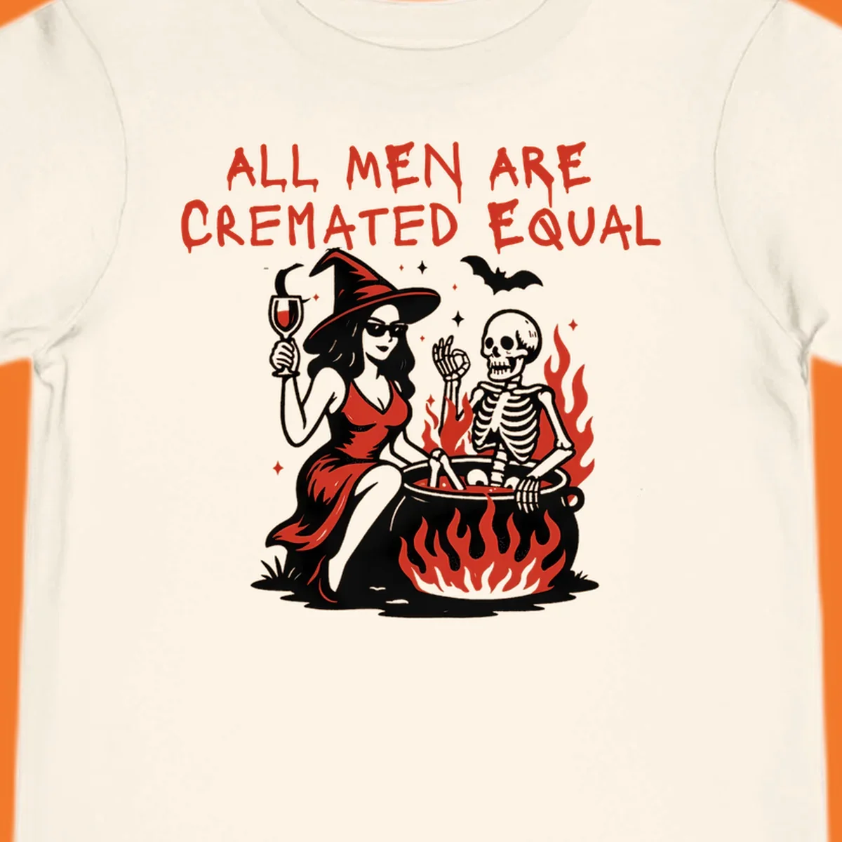 All men are cremated equal Halloween design with witch, skeleton, and cauldron. Text reads 'ALL MEN ARE CREMATED EQUAL'.