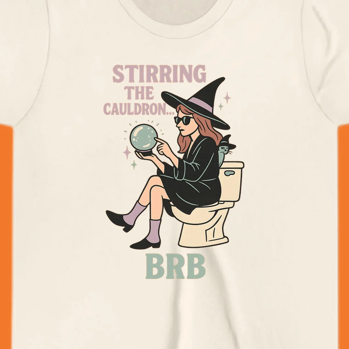 Witch sitting on toilet with crystal ball, text says Stirring The Cauldron BRB.
