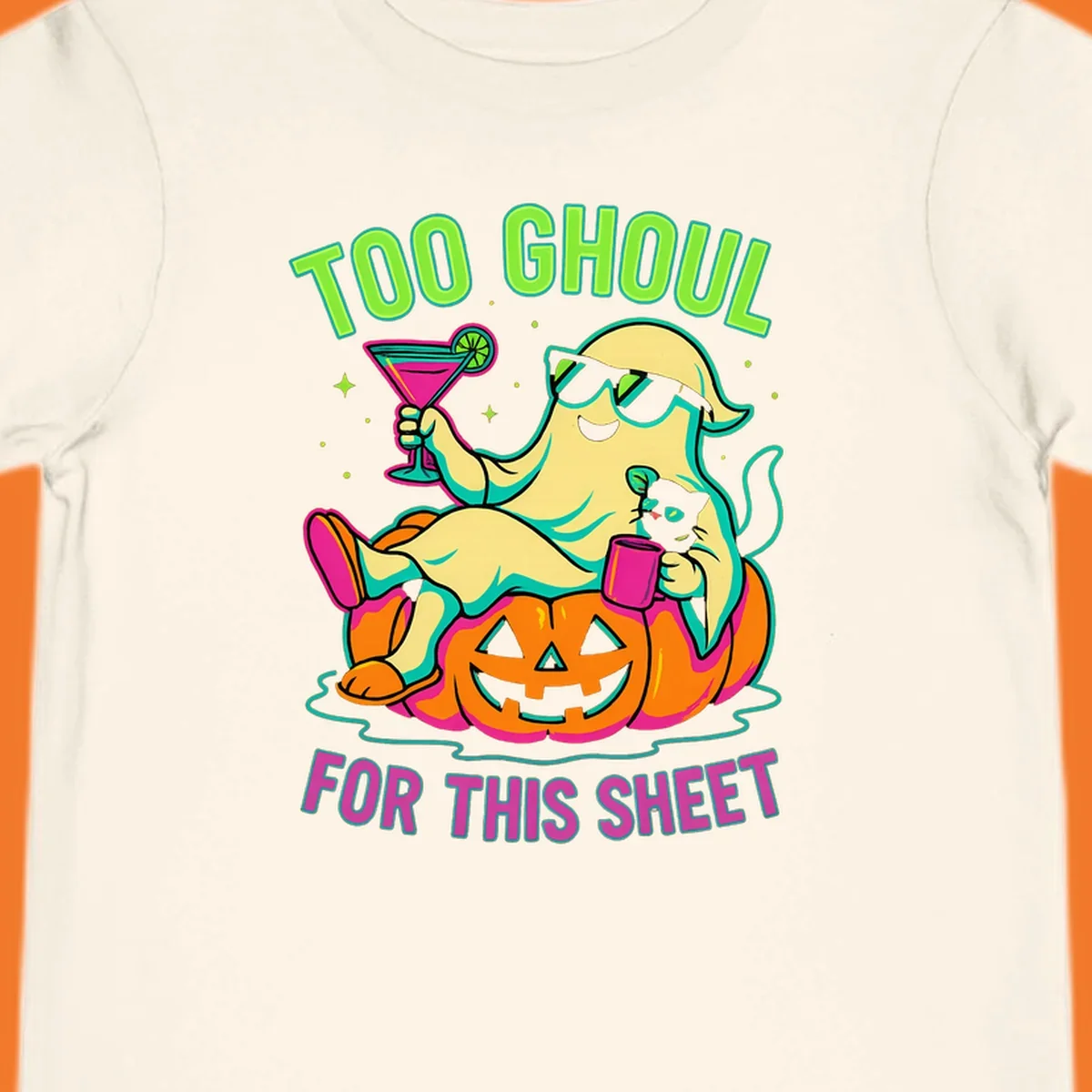 Ghost lounging on pumpkin with text 'Too Ghoul For This Sheet', Halloween design.