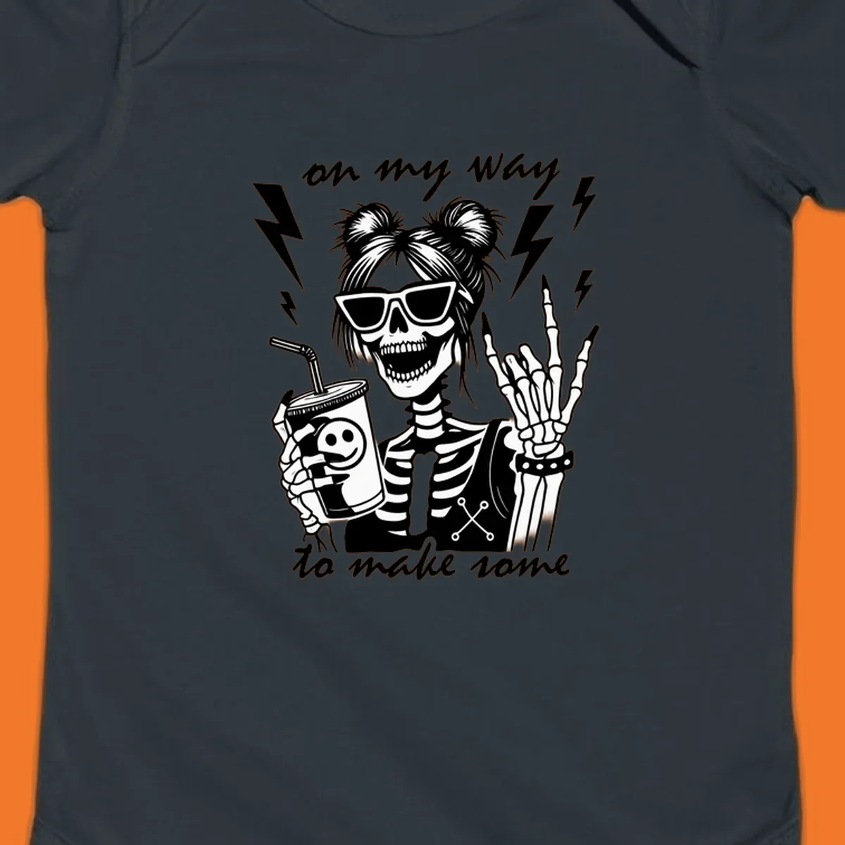 Skeleton with sunglasses and drink making rock-on gesture, text 'on my way to make some', lightning bolts. Skeleton party time.