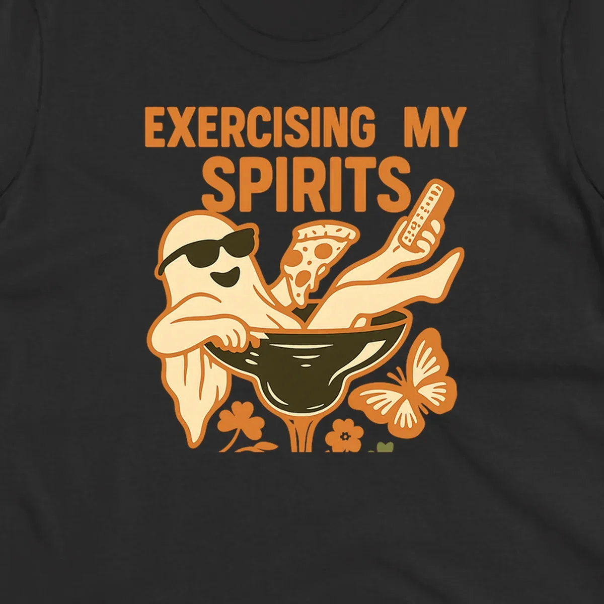 Ghost relaxing in cocktail glass with pizza and remote, text Exercising My Spirits. This design is great for Halloween.