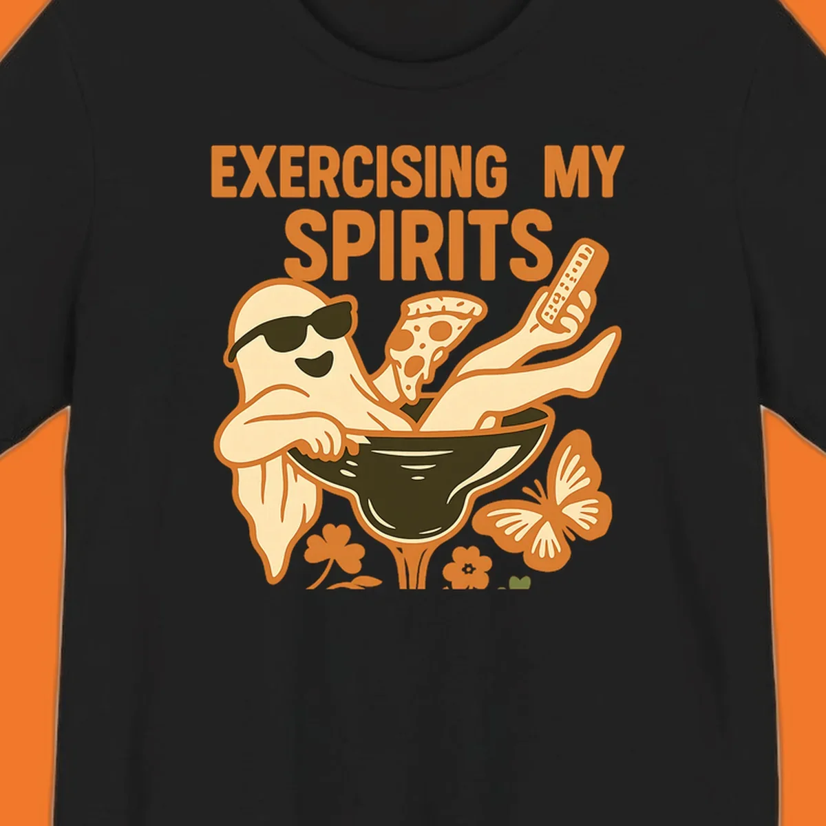 Ghost relaxing in cocktail glass with pizza and remote, text Exercising My Spirits. This design is great for Halloween.