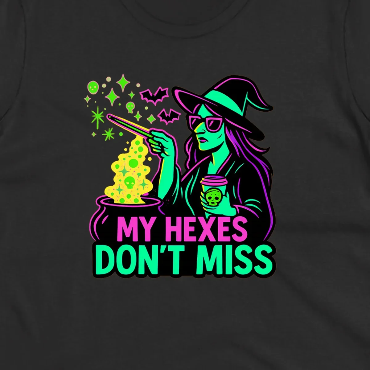 Witch with coffee and cauldron, text 'My Hexes Don't Miss'