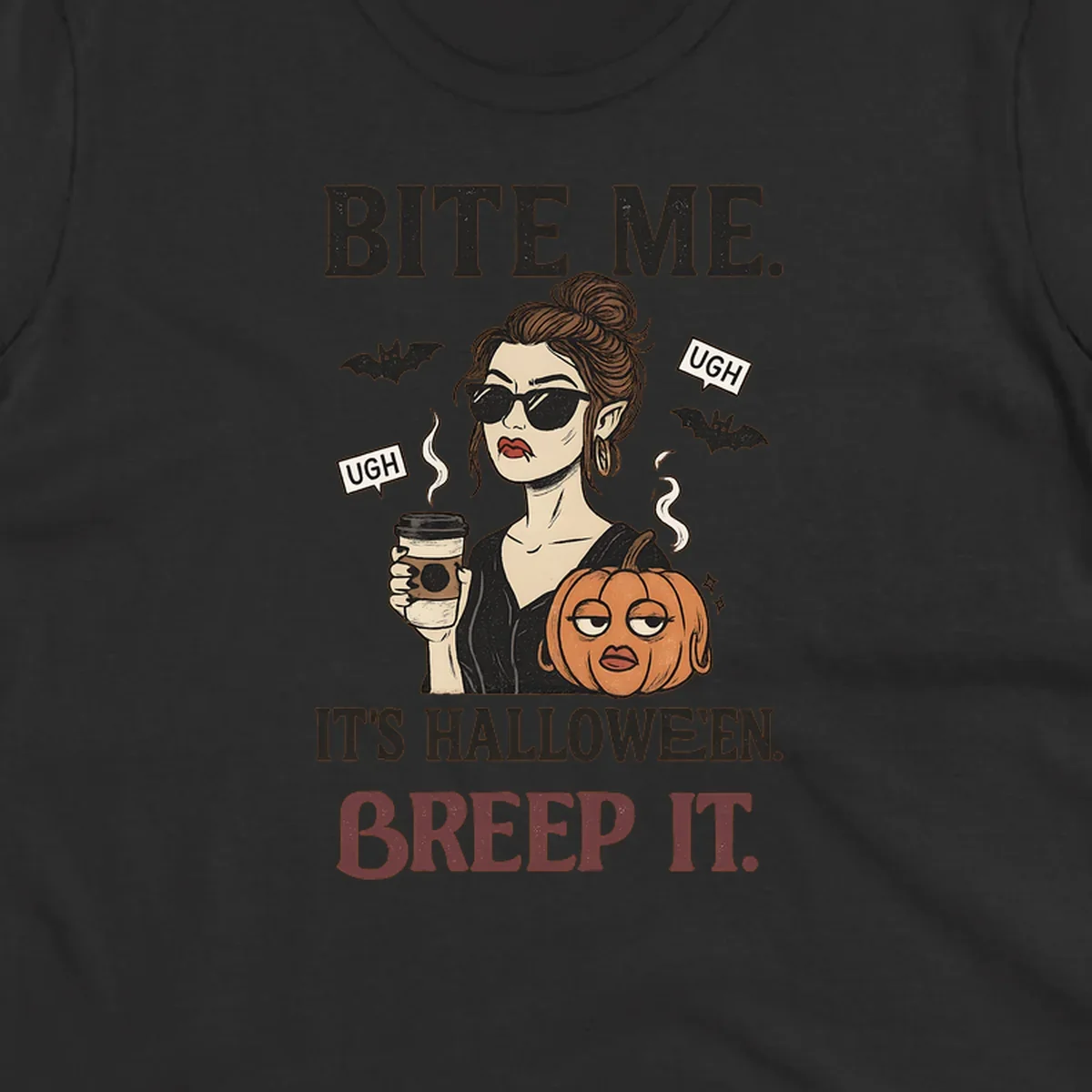 Illustration of a sarcastic woman with coffee and a pumpkin, with 'BITE ME' and 'BREEP IT' text for Halloween.