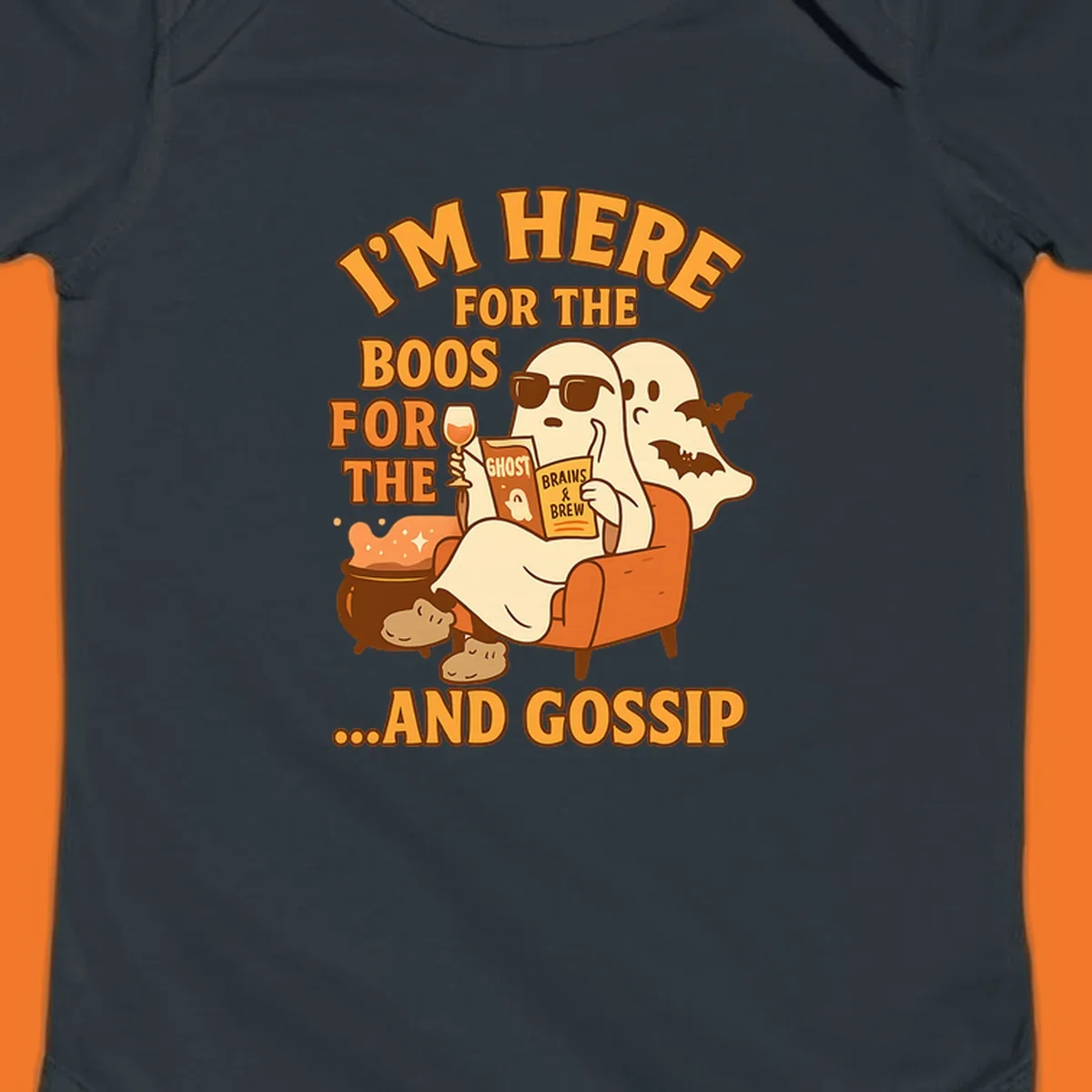 Illustration of ghosts relaxing and reading, with text "I'm Here For The Boos And Gossip", for ghost-gossip-halloween themed apparel.