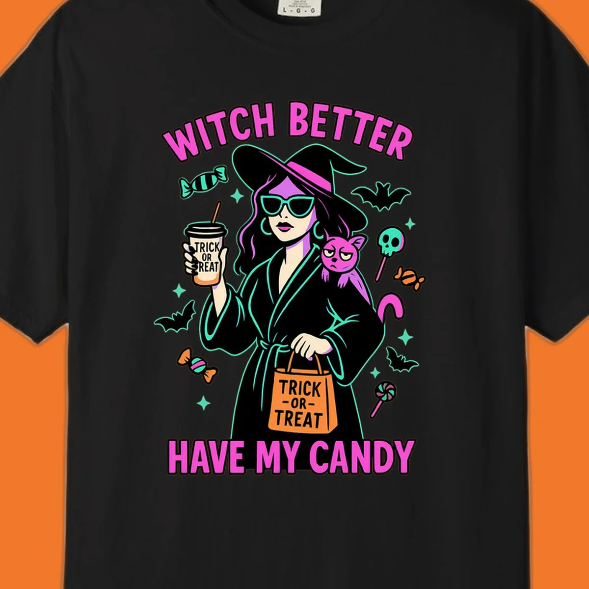 Witch better have my candy Halloween design with a witch, cat, candy, and bats.