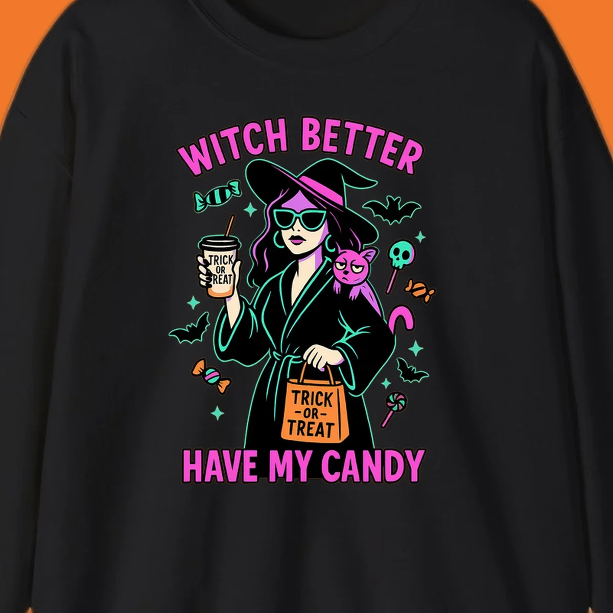 Witch better have my candy Halloween design with a witch, cat, candy, and bats.