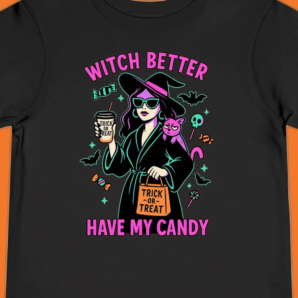 Witch better have my candy Halloween design with a witch, cat, candy, and bats.