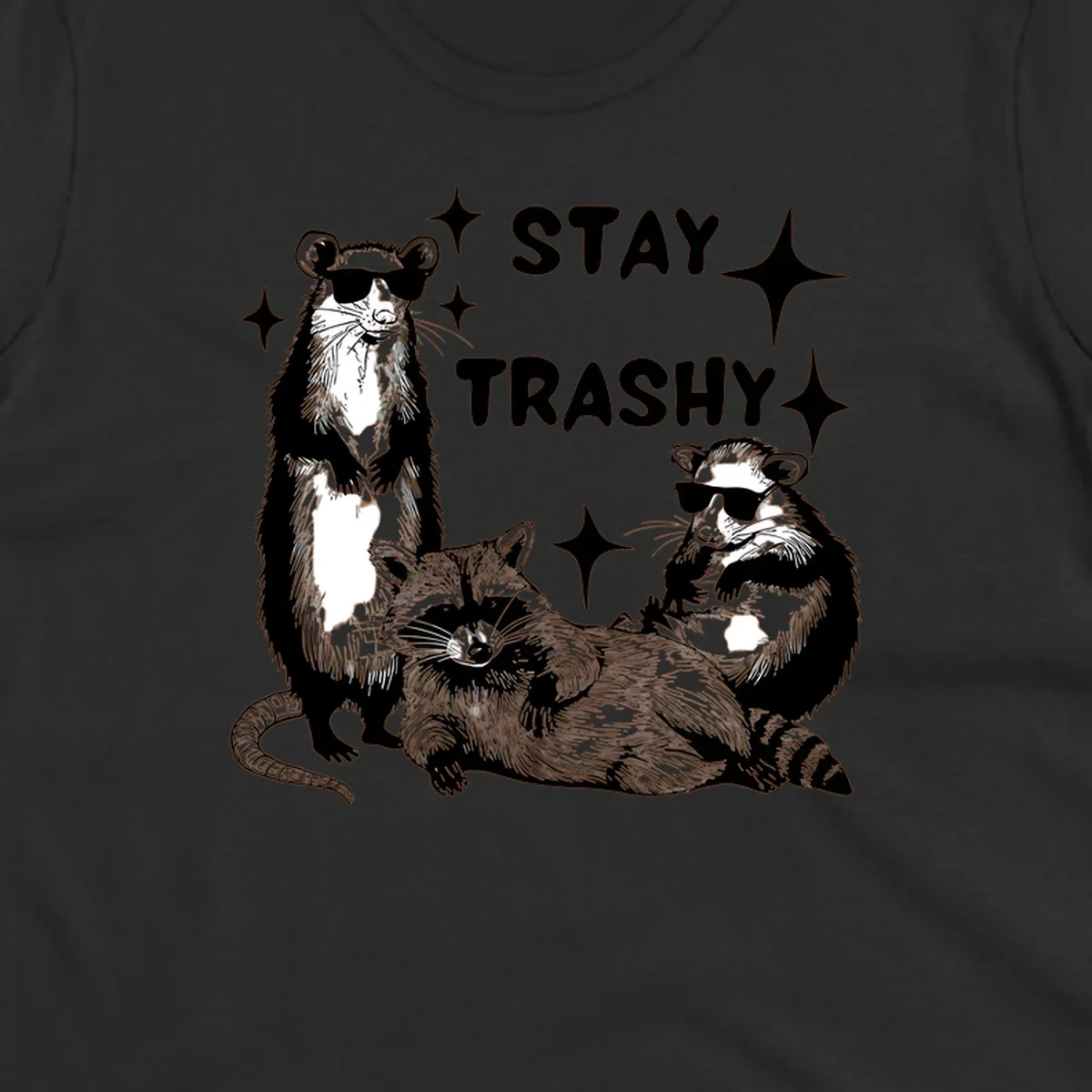 Stay trashy gang of raccoons and opossum wearing sunglasses with sparkles illustration.