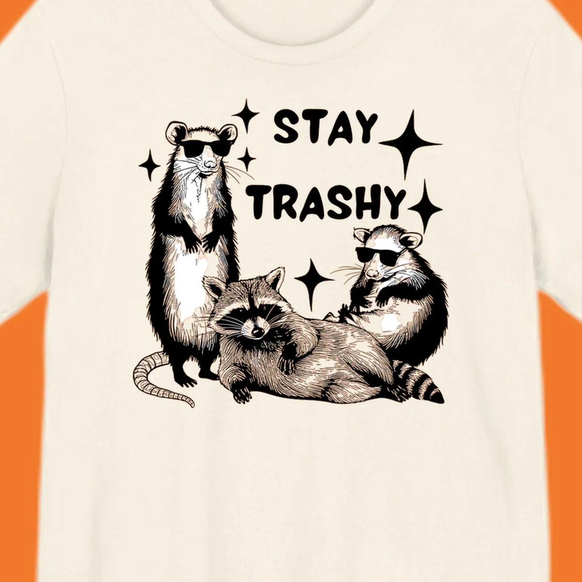 Stay trashy gang of raccoons and opossum wearing sunglasses with sparkles illustration.