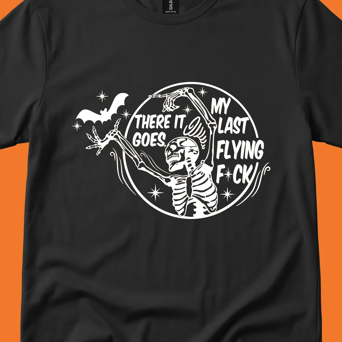 Skeleton letting go of a bat with text 'My Last Flying F*ck', Halloween graphic.