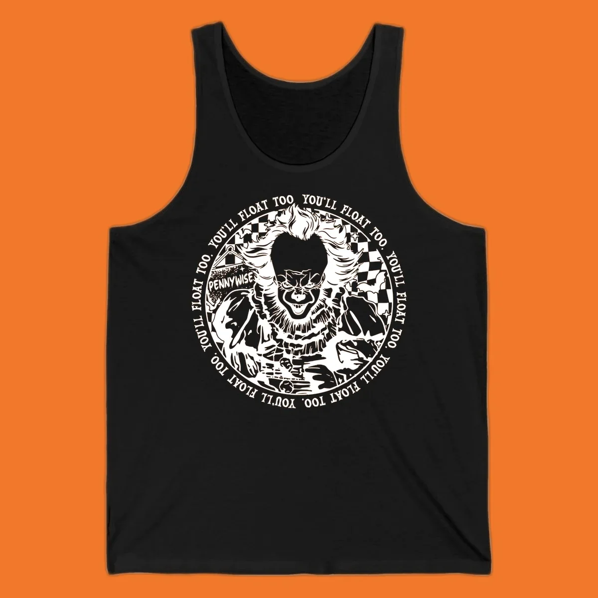 Pennywise the clown design with 'You'll Float Too' text, for horror fans.