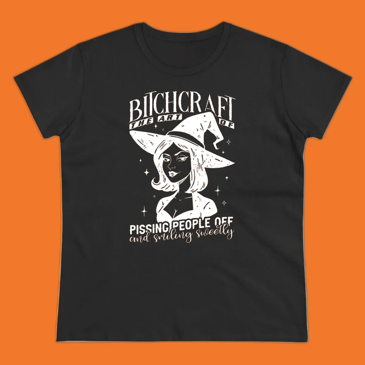 Illustration of a witch with the text Bitchcraft The Art Of Pissing People Off and smiling sweetly.