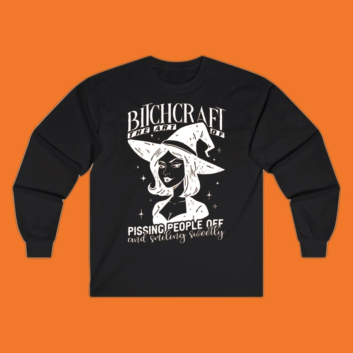 Illustration of a witch with the text Bitchcraft The Art Of Pissing People Off and smiling sweetly.