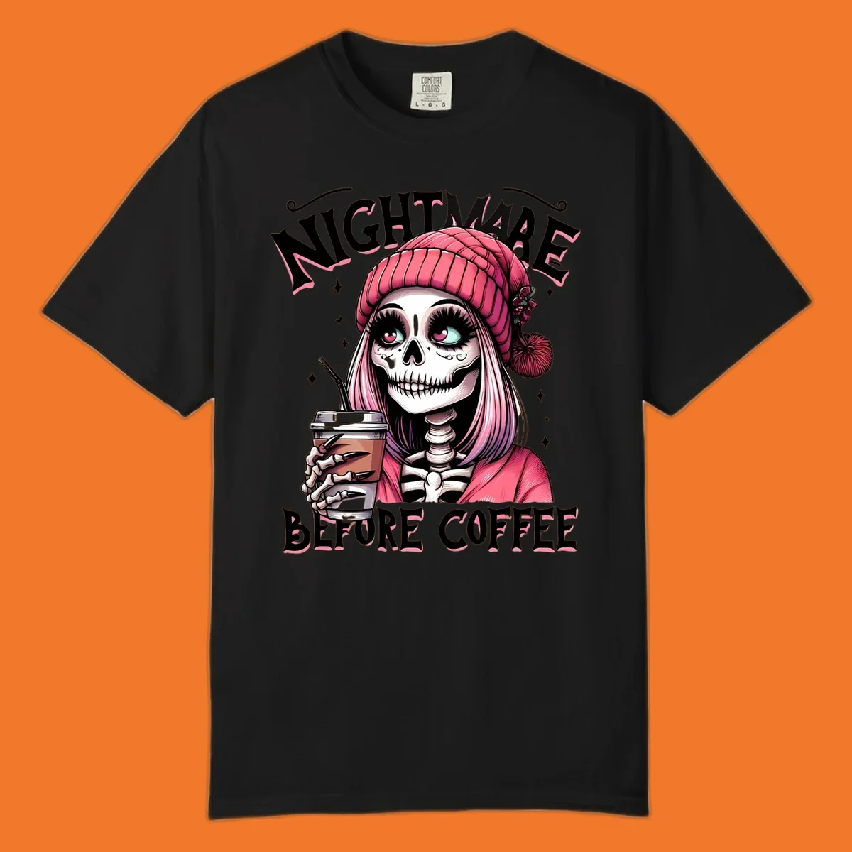 Skeleton woman with pink hair and coffee cup, text Nightmare Before Coffee. Skeleton-coffee-nightmare.