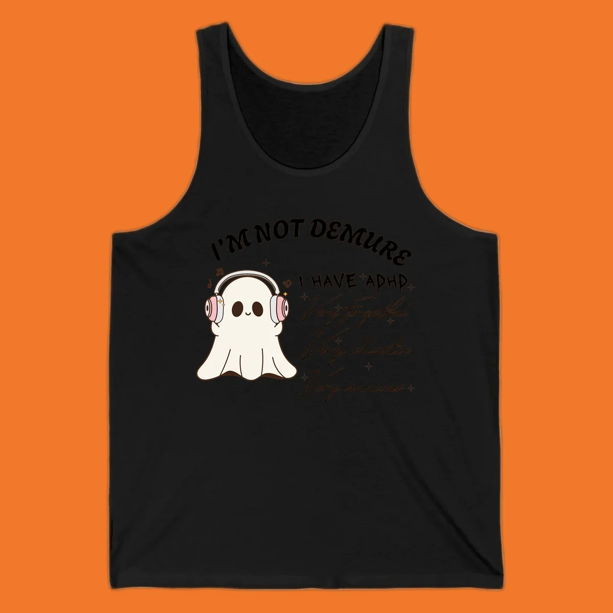 Cute ghost with headphones saying 'I have ADHD' with text about being forgetful, chaotic, and anxious.