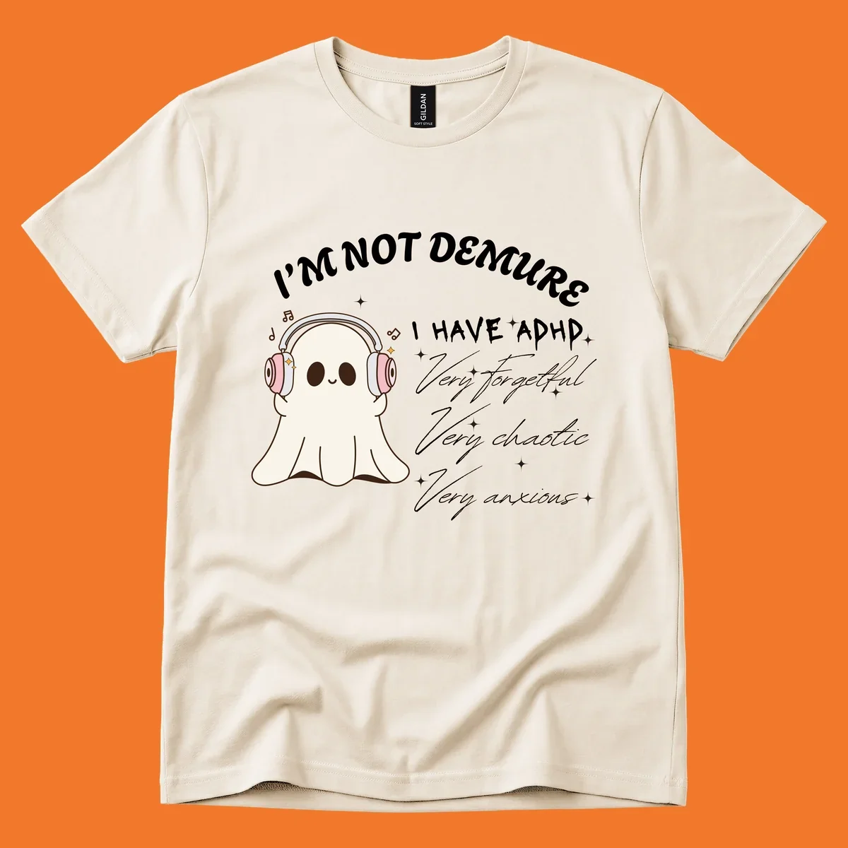 Cute ghost with headphones saying 'I have ADHD' with text about being forgetful, chaotic, and anxious.