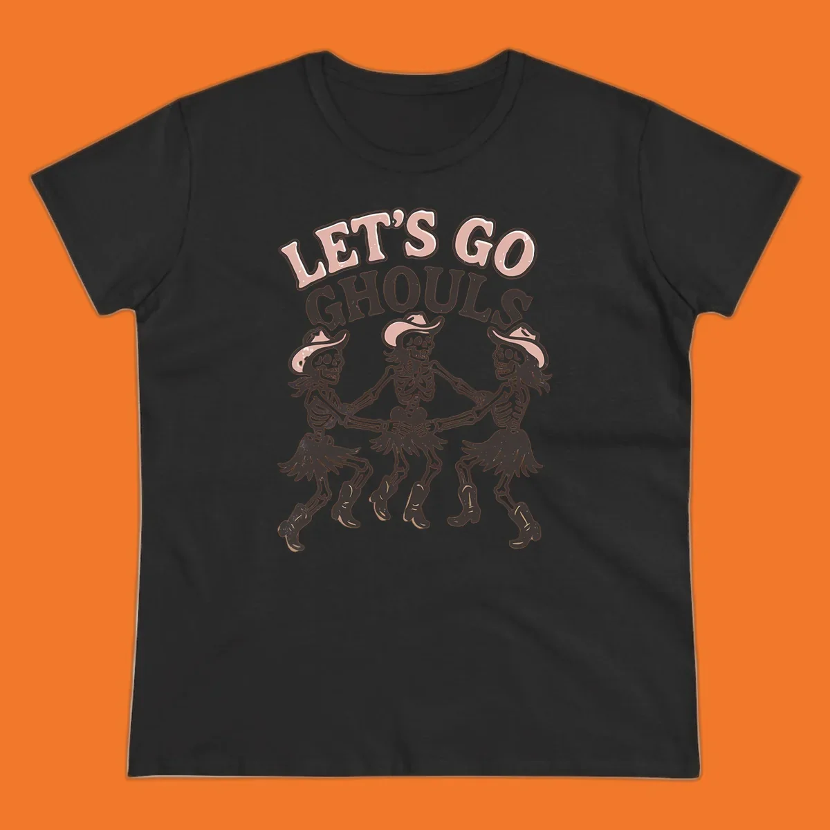 Lets Go Ghouls text with three dancing skeletons in cowboy attire.