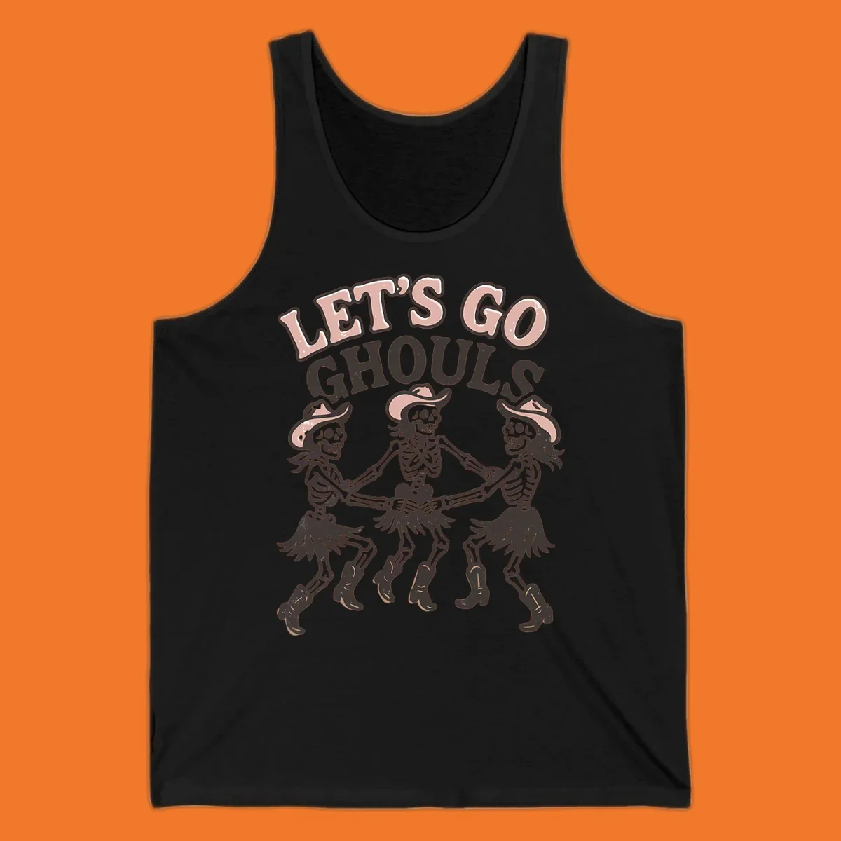 Lets Go Ghouls text with three dancing skeletons in cowboy attire.