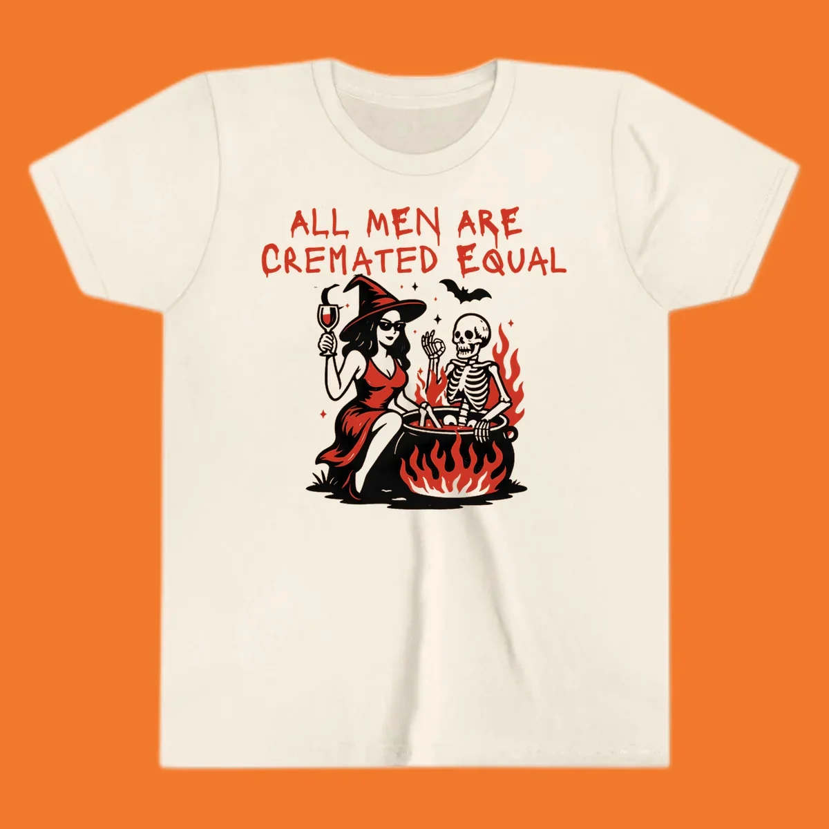All men are cremated equal Halloween design with witch, skeleton, and cauldron. Text reads 'ALL MEN ARE CREMATED EQUAL'.