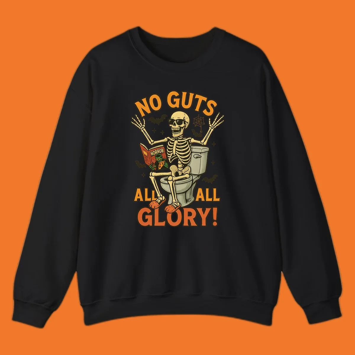 Skeleton sitting on a toilet reading a horror book, with text 'NO GUTS ALL ALL GLORY!'