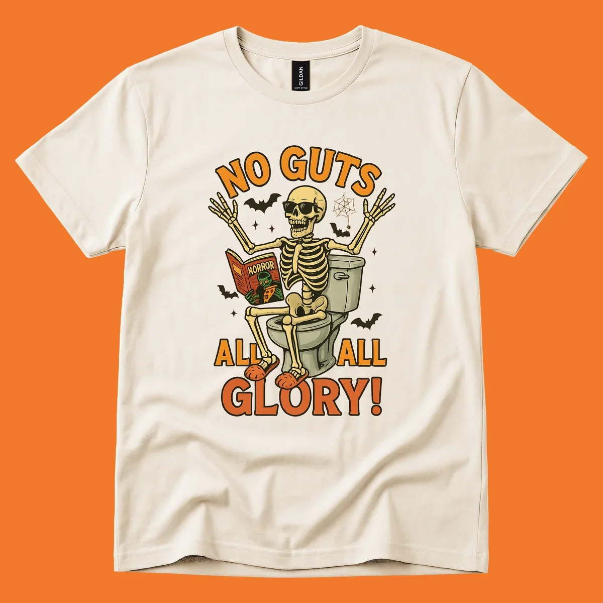 Skeleton sitting on a toilet reading a horror book, with text 'NO GUTS ALL ALL GLORY!'