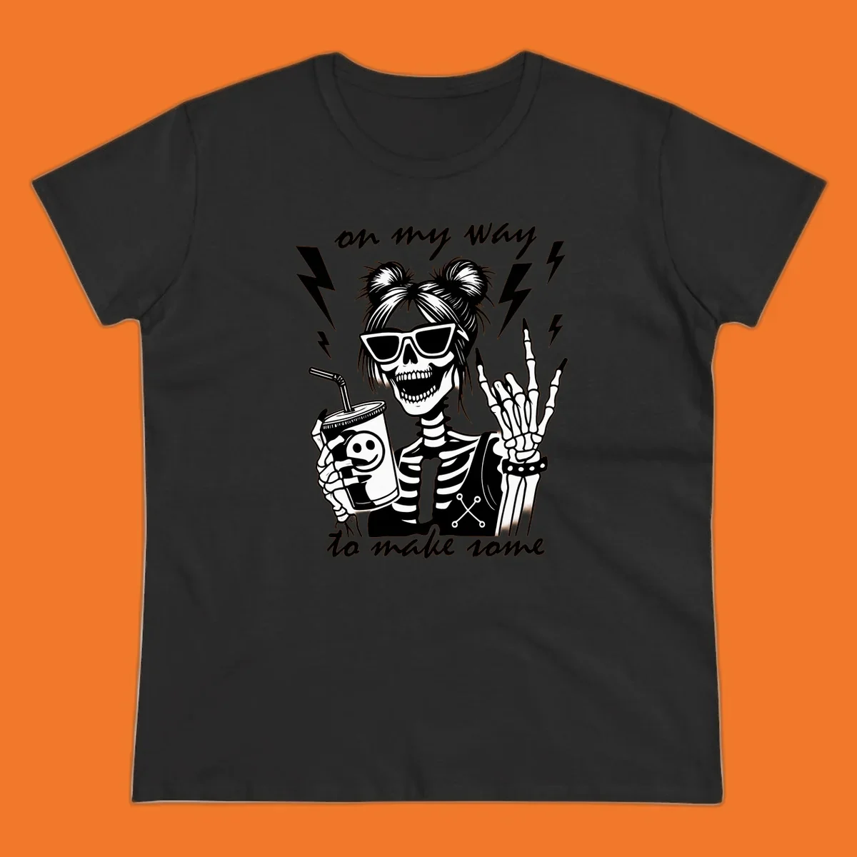Skeleton with sunglasses and drink making rock-on gesture, text 'on my way to make some', lightning bolts. Skeleton party time.