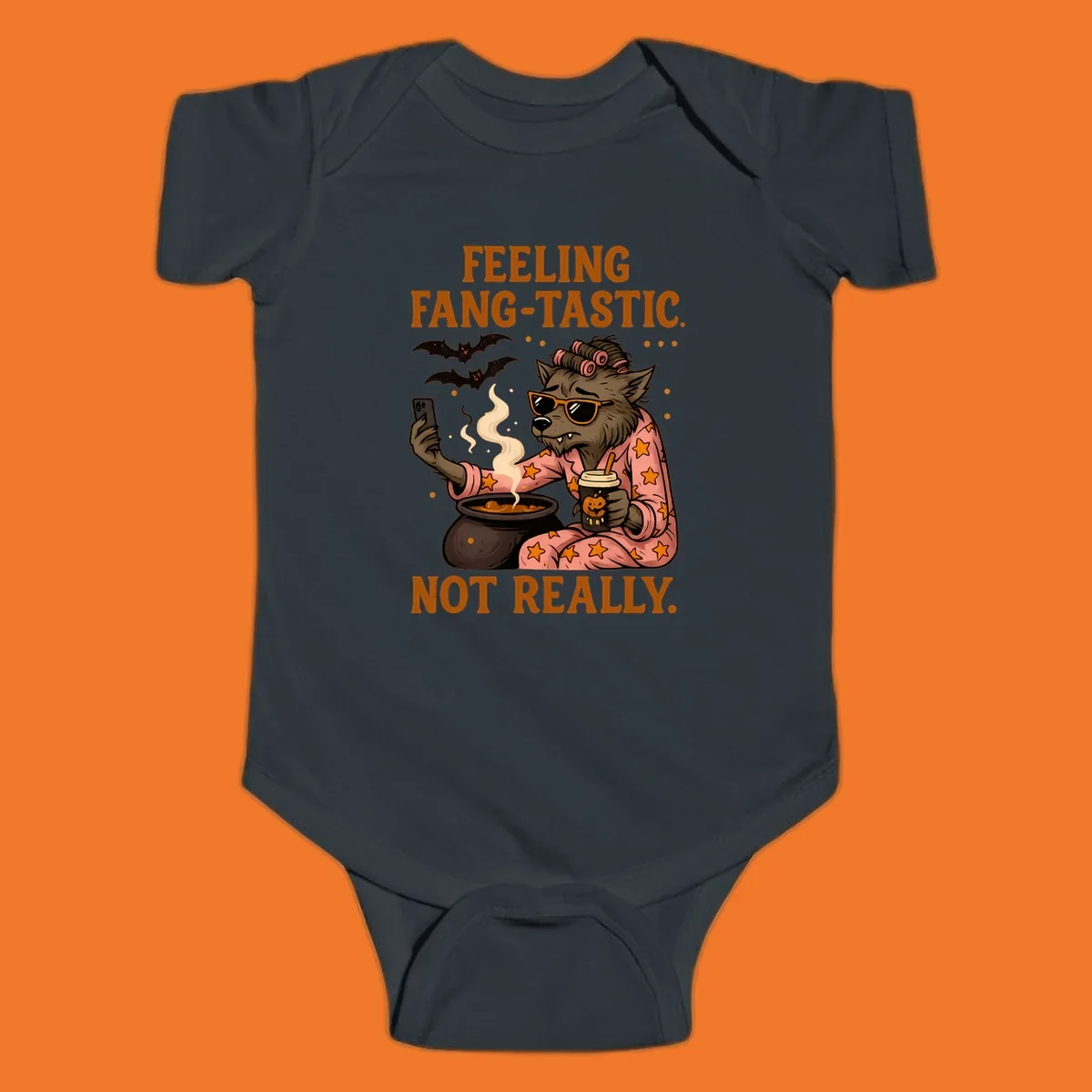 Werewolf in pajamas taking a selfie, text says "FEELING FANG-TASTIC. NOT REALLY." Fang-tastic werewolf halloween.