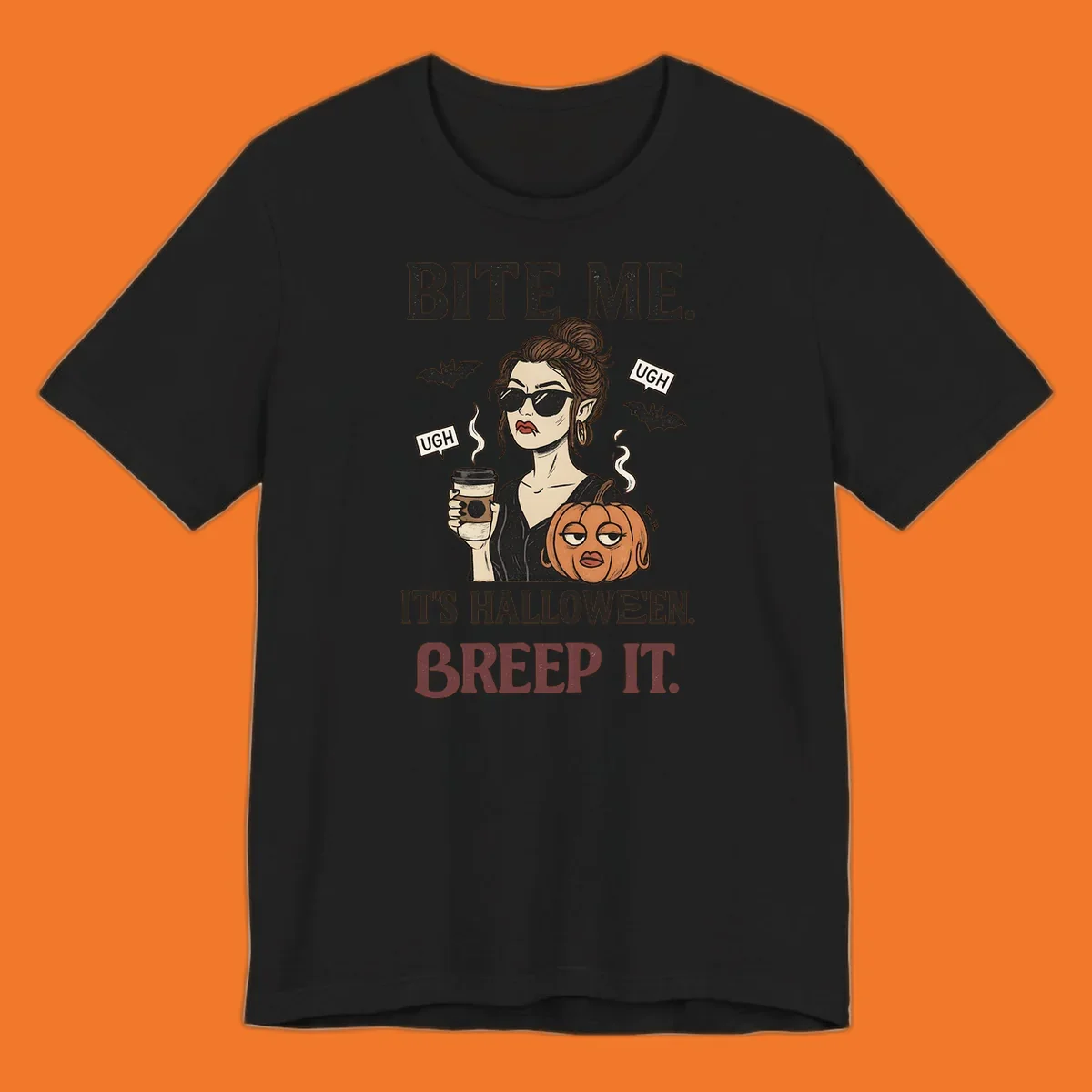 Illustration of a sarcastic woman with coffee and a pumpkin, with 'BITE ME' and 'BREEP IT' text for Halloween.