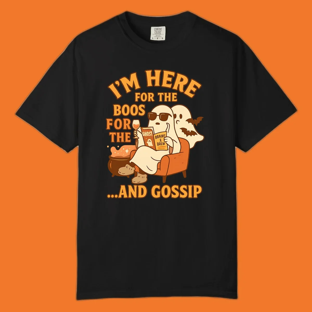 Illustration of ghosts relaxing and reading, with text "I'm Here For The Boos And Gossip", for ghost-gossip-halloween themed apparel.