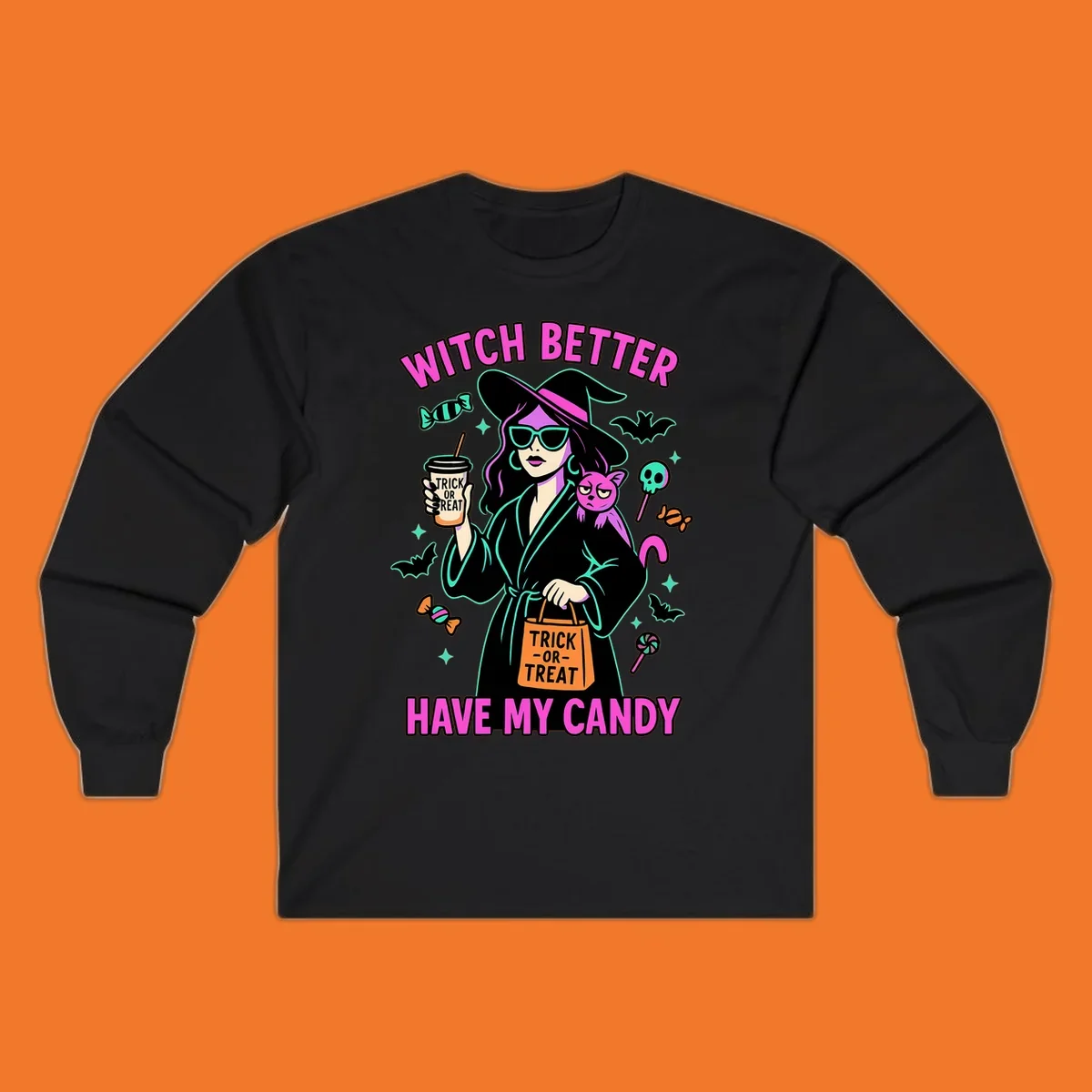Witch better have my candy Halloween design with a witch, cat, candy, and bats.