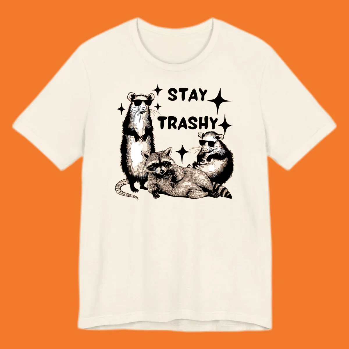 Stay trashy gang of raccoons and opossum wearing sunglasses with sparkles illustration.