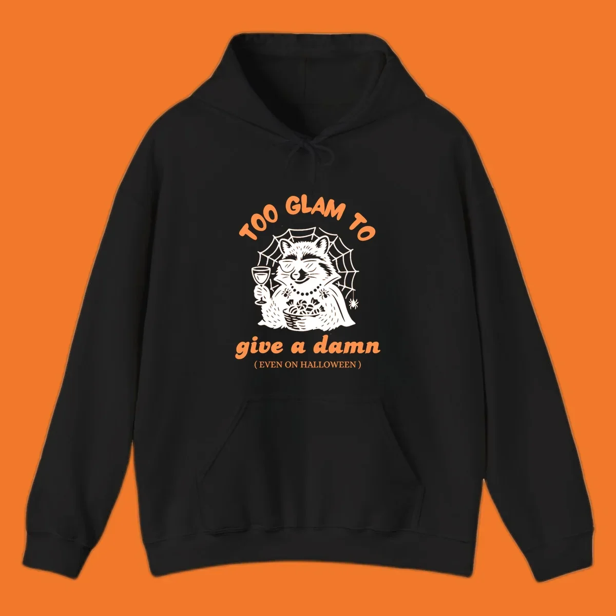 Glam raccoon with sunglasses and wine, 'Too Glam To Give A Damn' text for Halloween.