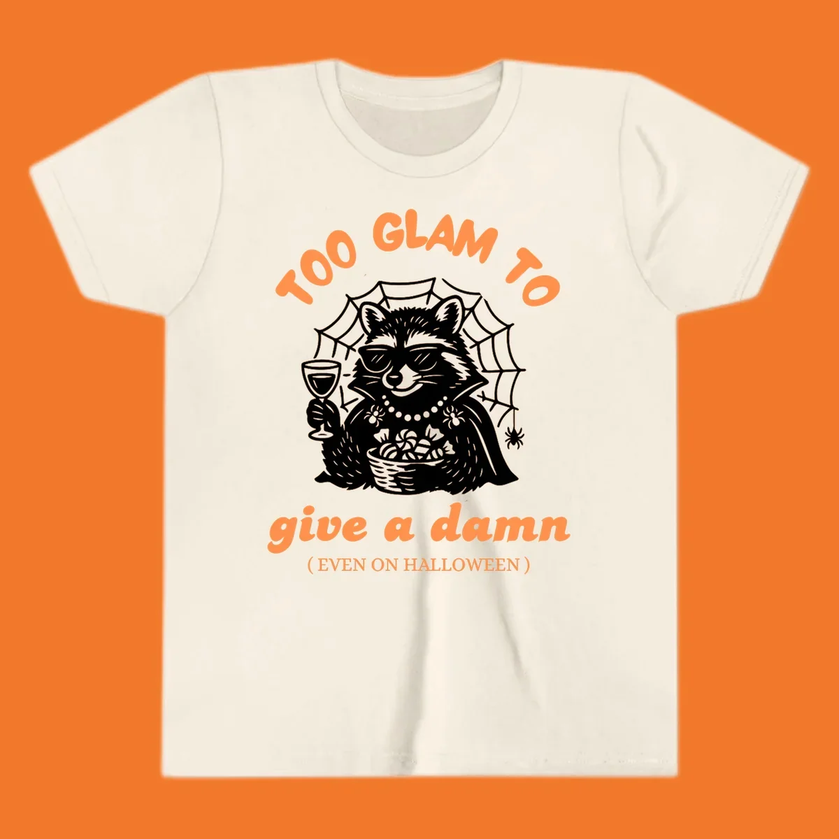 Glam raccoon with sunglasses and wine, 'Too Glam To Give A Damn' text for Halloween.