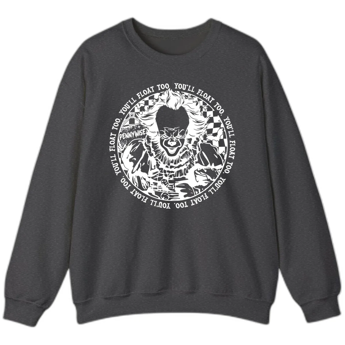 Pennywise You'll Float Too Horror Sweatshirt in Dark Heather