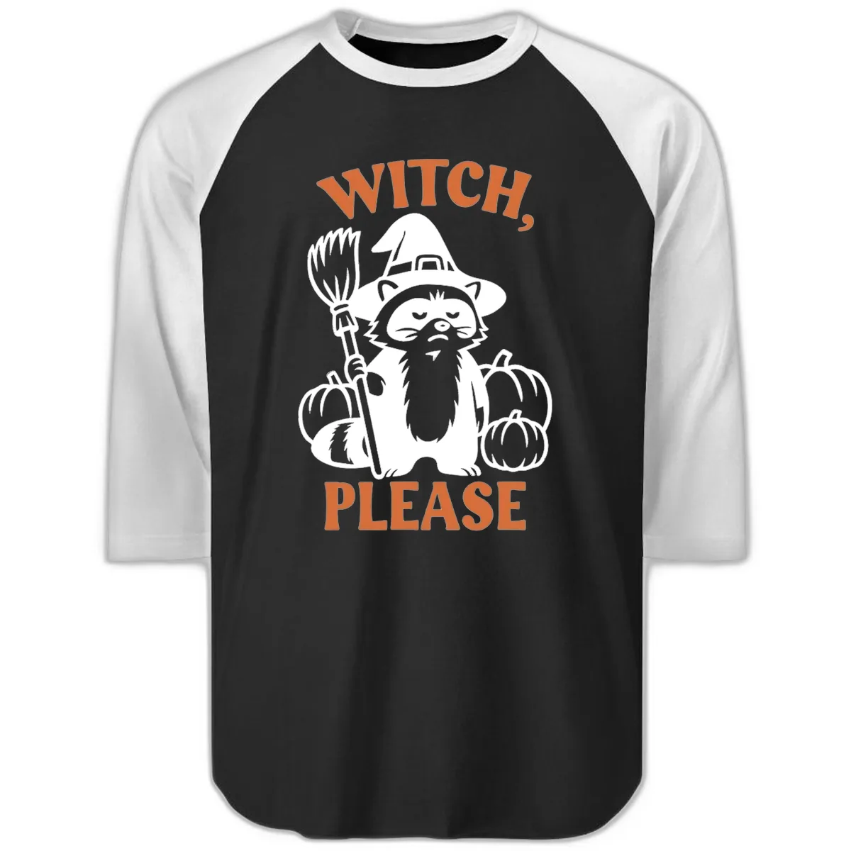 Witch, Please Raccoon Halloween Raglan 3/4 in Black White