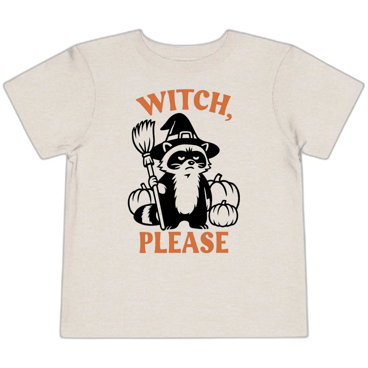 Witch, Please Raccoon Halloween Toddler T-Shirt in Heather Dust