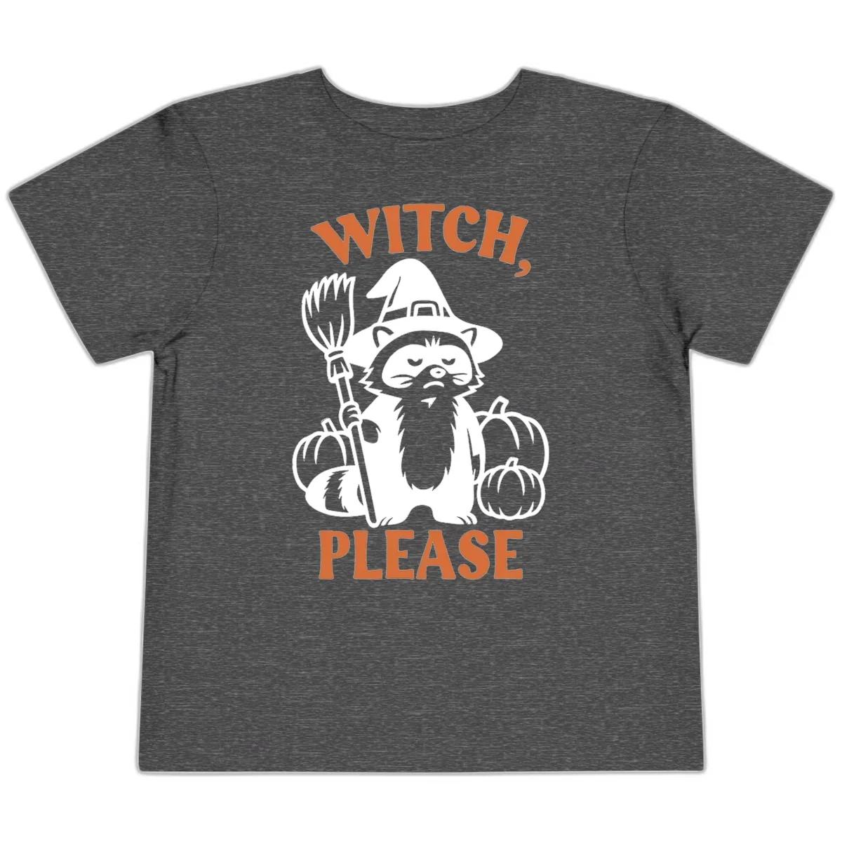 Witch, Please Raccoon Halloween Toddler T-Shirt in Dark Heather Grey