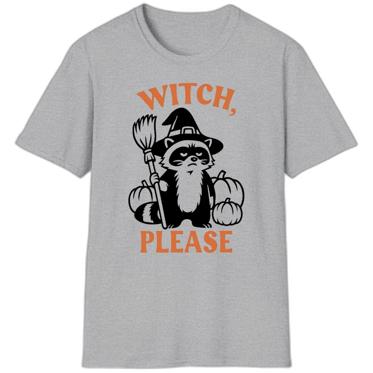 Witch, Please Raccoon Halloween T-Shirt in Sport Grey