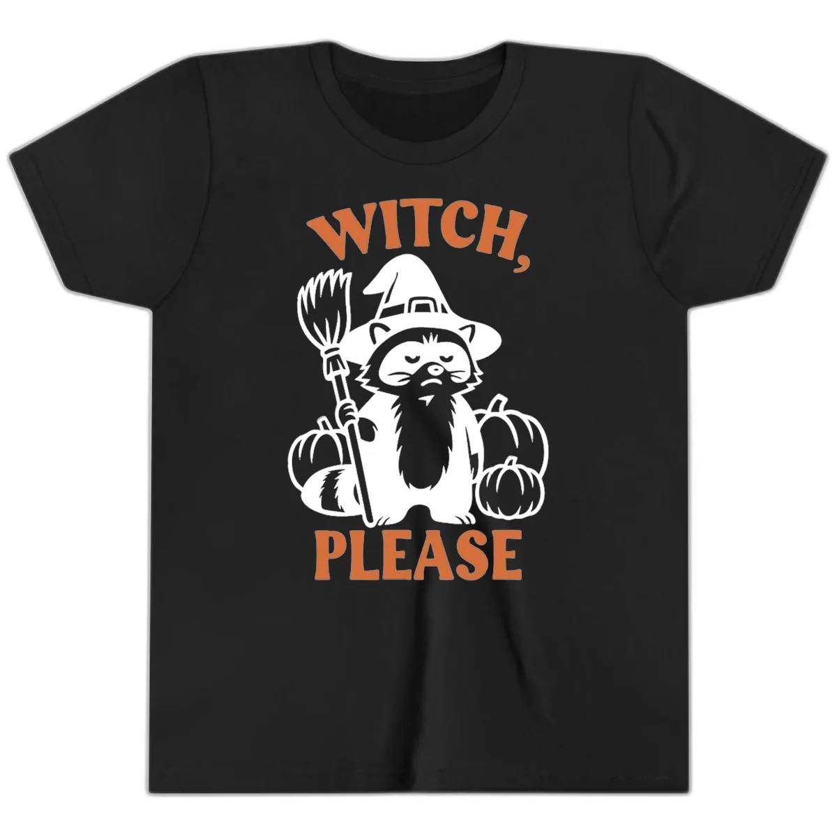 Witch, Please Raccoon Halloween Youth T-Shirt in Black