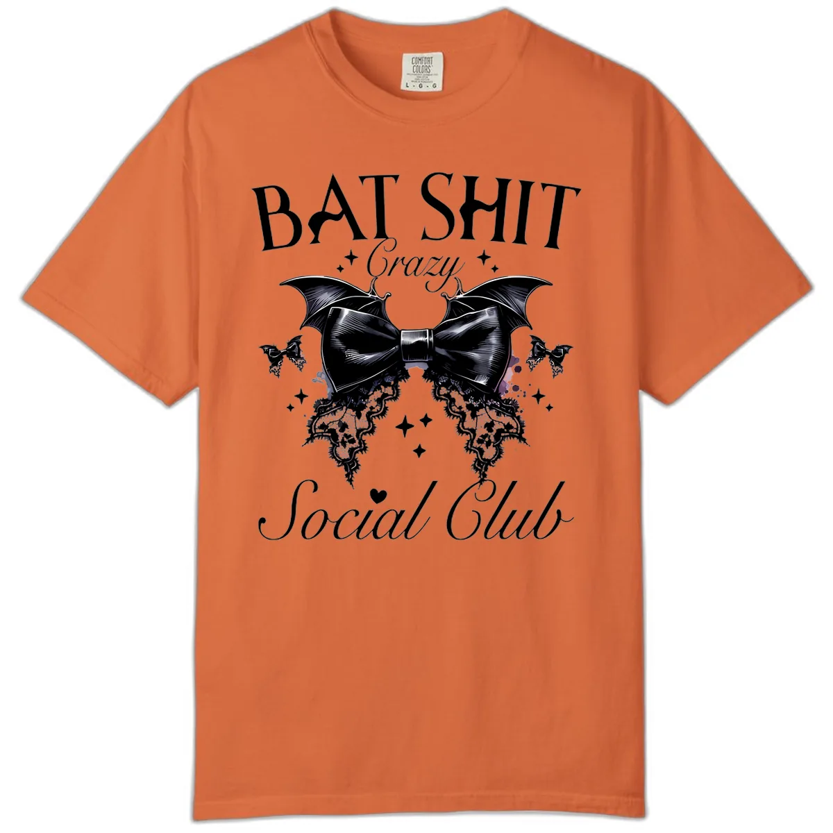 Bat Shit Crazy Social Club Comfort Color in Burnt Orange