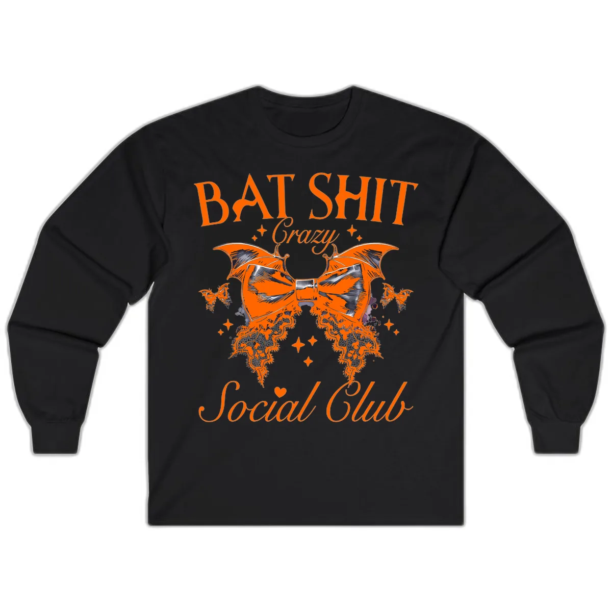Bat Shit Crazy Social Club Long Sleeve in Black