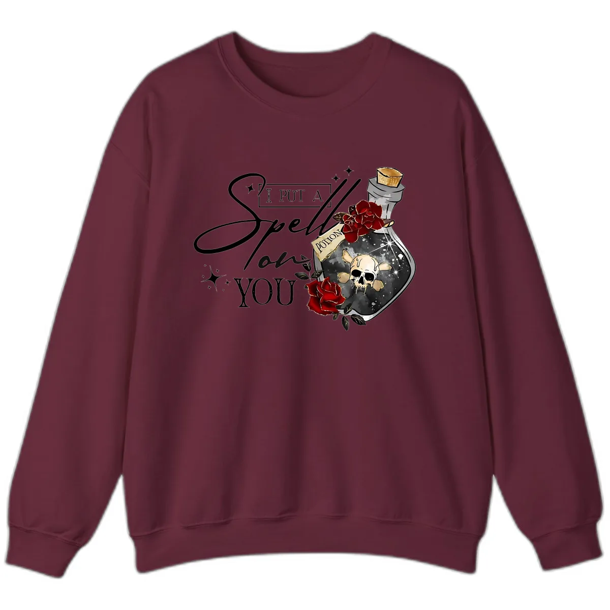 I Put A Spell On You Potion Sweatshirt in Maroon