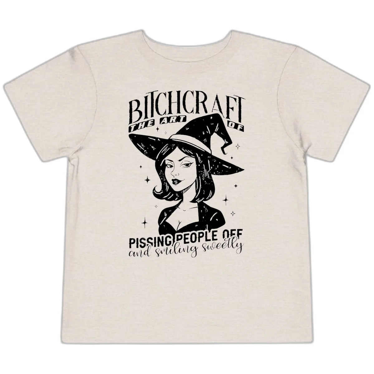 Bitchcraft The Art Of Pissing People Off Toddler T-Shirt in Heather Dust