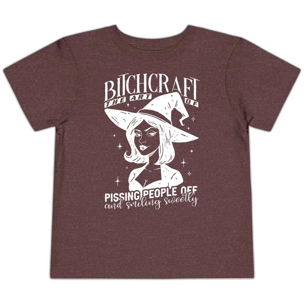 Bitchcraft The Art Of Pissing People Off Toddler T-Shirt in Heather Maroon