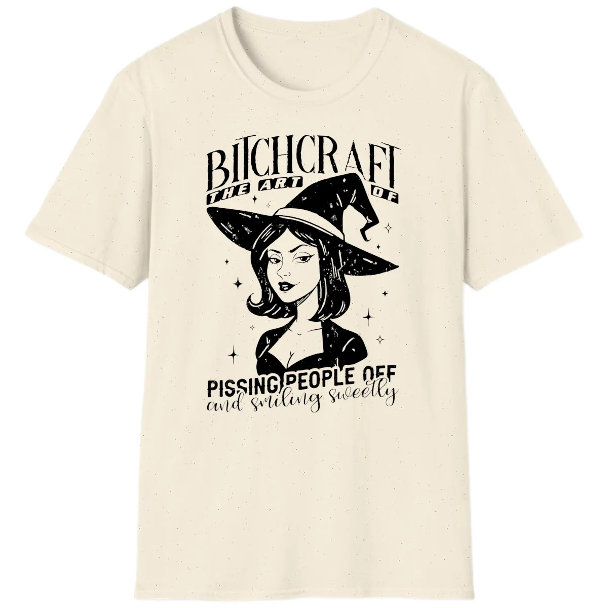 Bitchcraft The Art Of Pissing People Off T-Shirt in Natural